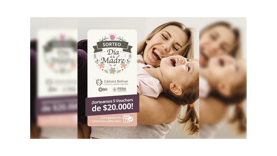 Sortean vouchers de $ 20.000 para celebrar el Día de la Madre