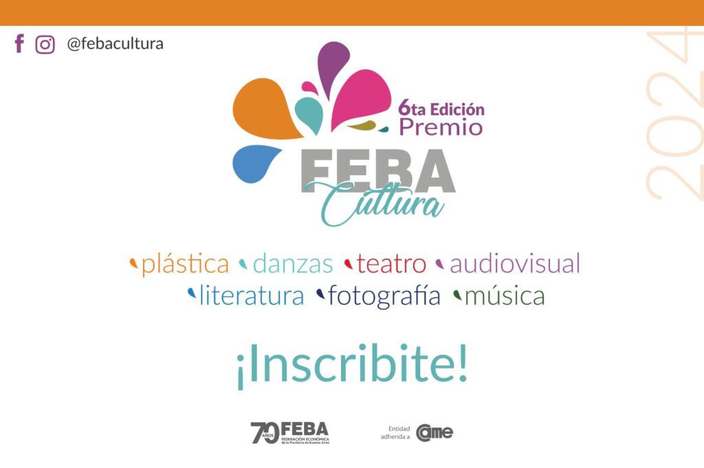 Invitan a participar de la sexta edición del premio FEBA Cultura