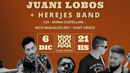 Juani Lobos + Herejes Band pone primera en Casa Negra